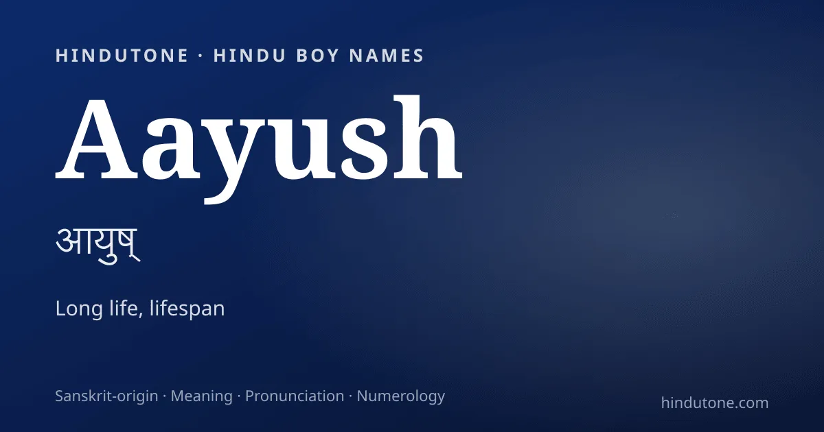 Aayush — Hindu Boy Names with A
