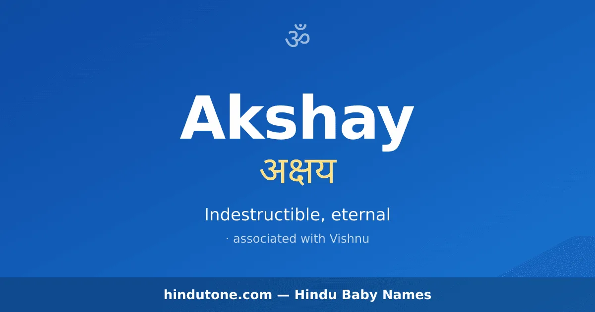 Akshay — Hindu Boy Names with A