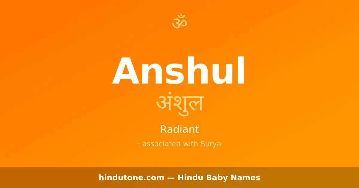 Anshul — Hindu Boy Names with A