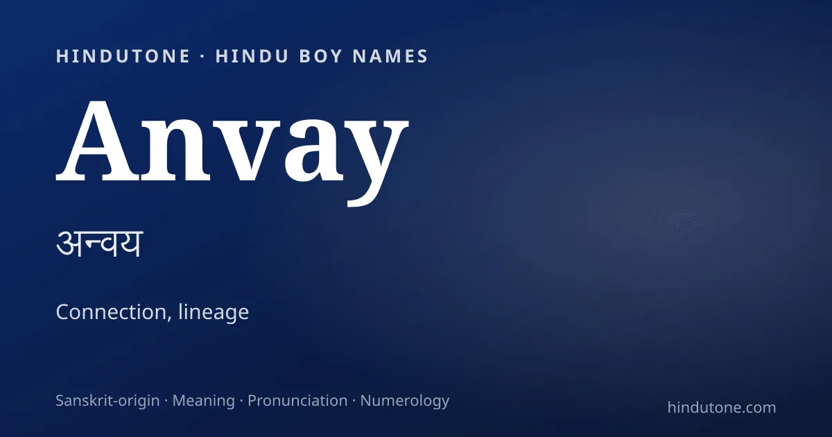 Anvay — Hindu Boy Names with A
