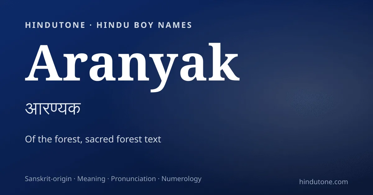 Aranyak — Hindu Boy Names with A