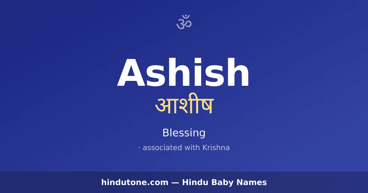 Ashish — Hindu Boy Names with A