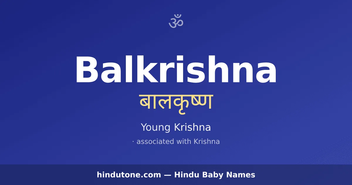 Balkrishna — Hindu Boy Names with B