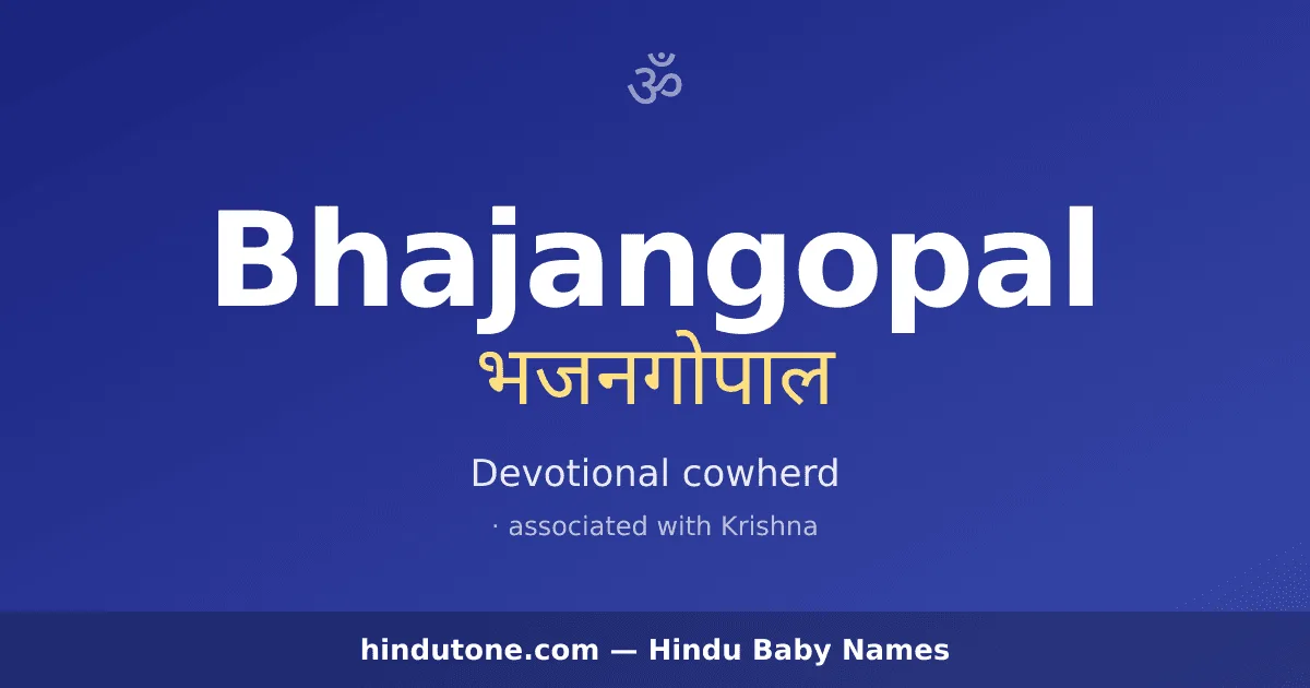 Bhajangopal — Hindu Boy Names with B