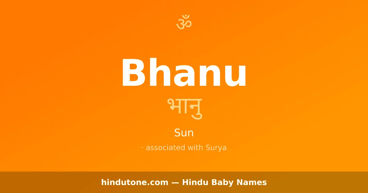 Bhanu — Hindu Boy Names with B