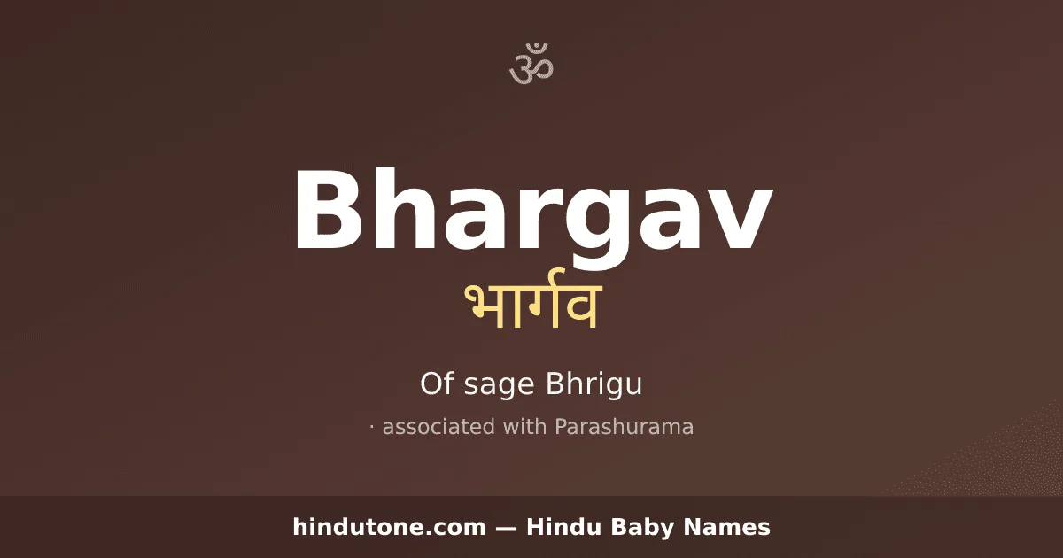 Bhargav — Hindu Boy Names with B