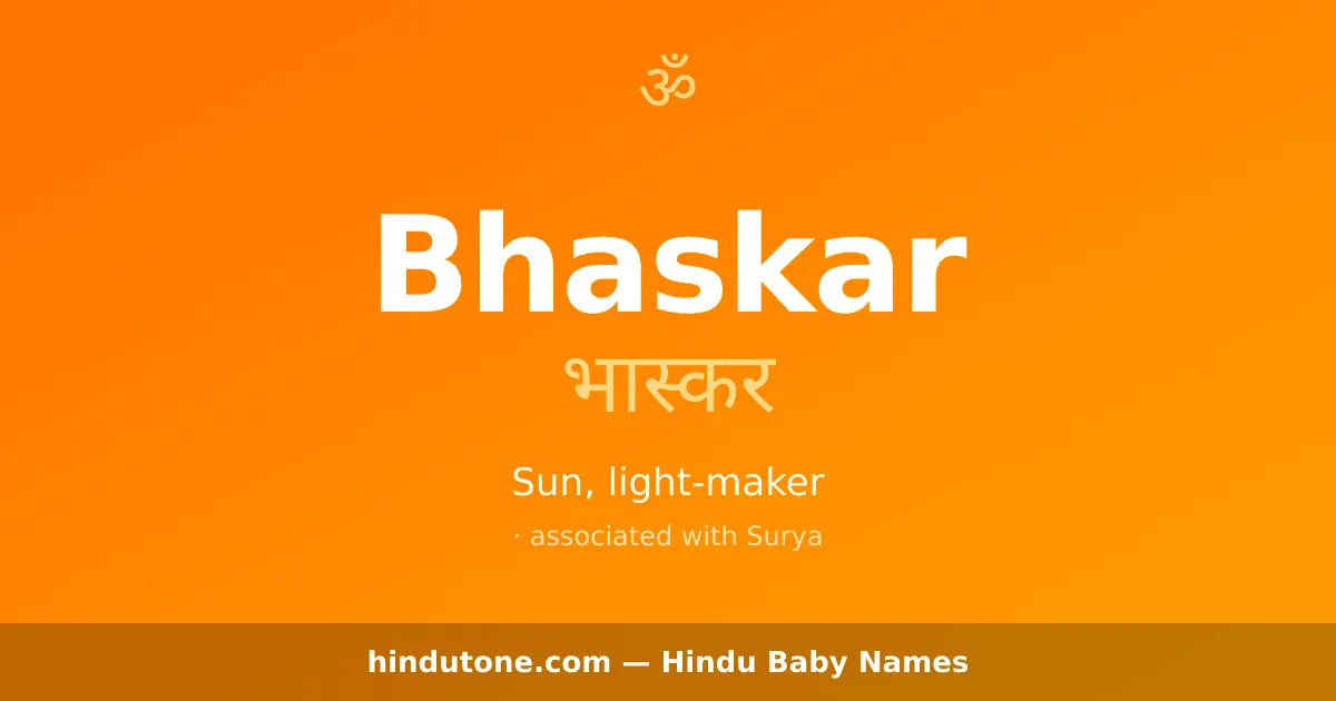 Bhaskar — Hindu Boy Names with B
