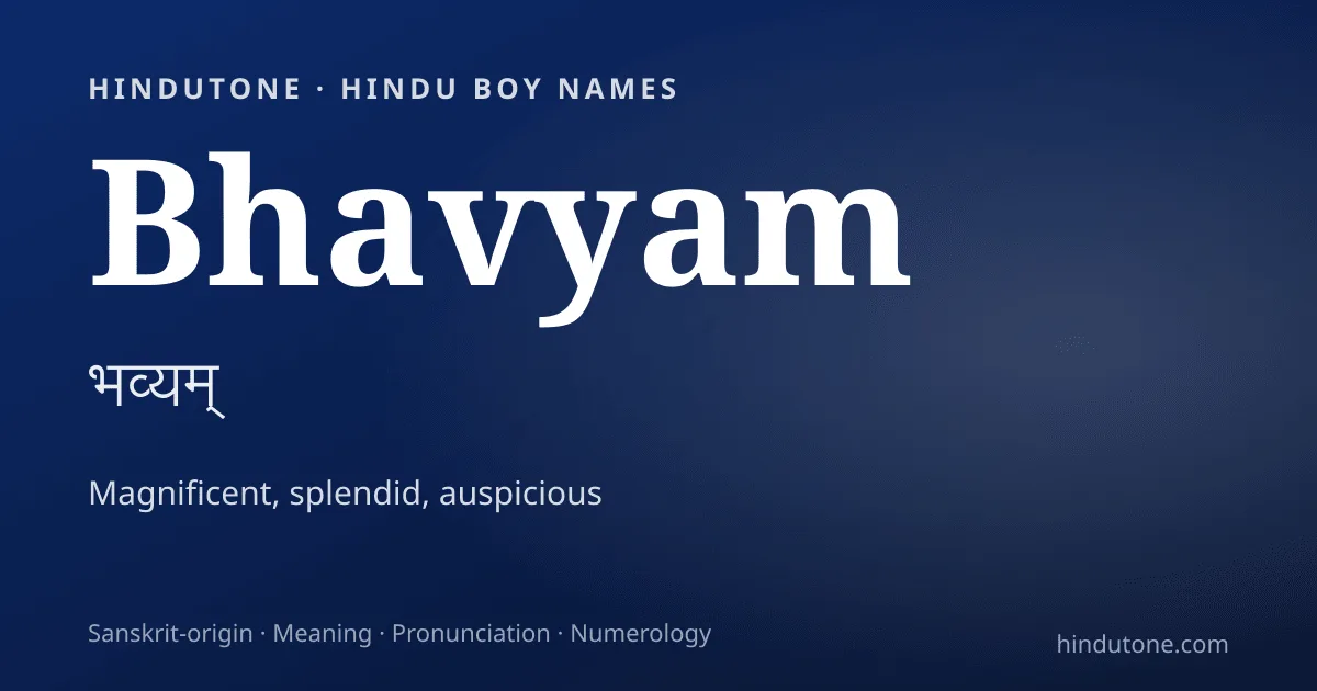 Bhavyam — Hindu Boy Names with B