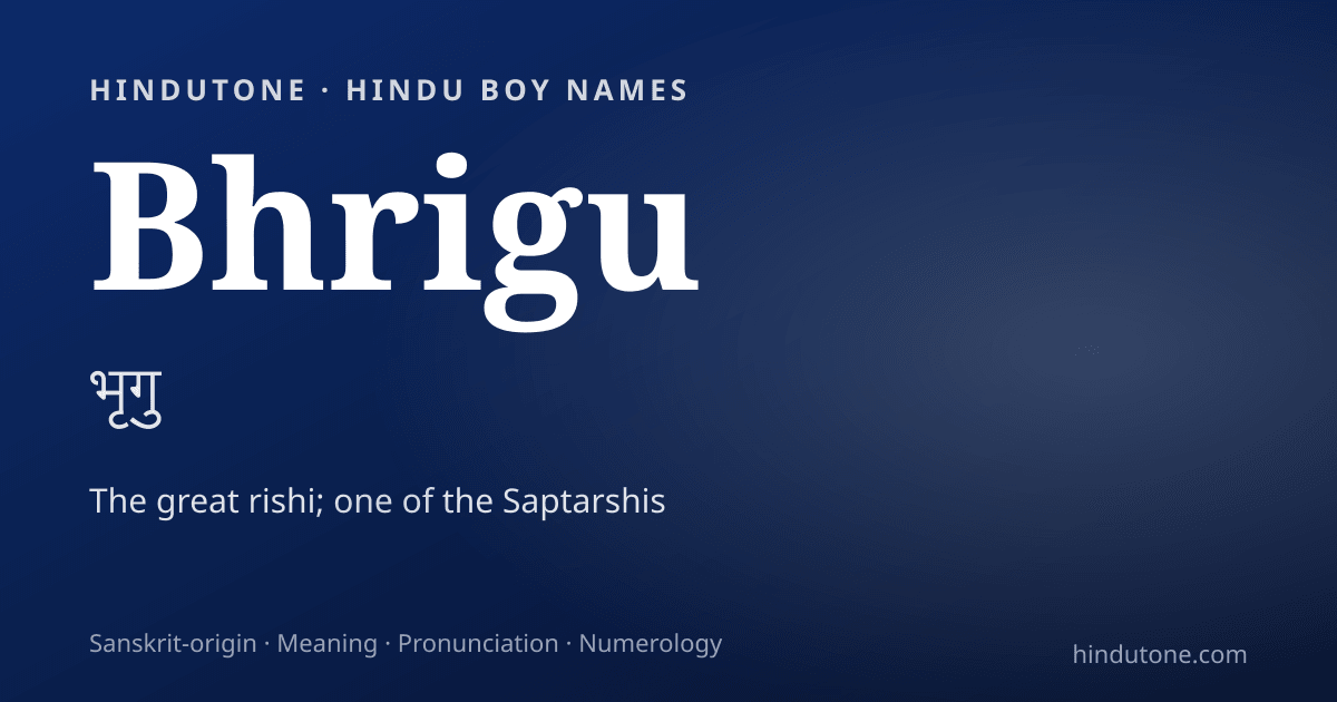 Bhrigu — Hindu Boy Names with B