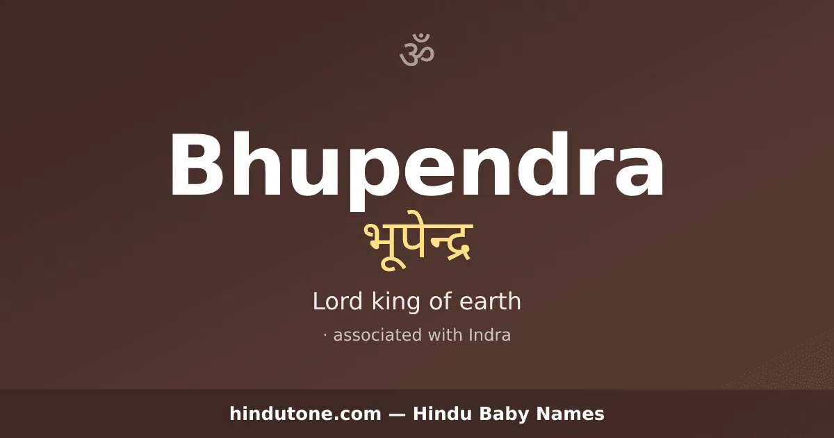 Bhupendra — Hindu Boy Names with B