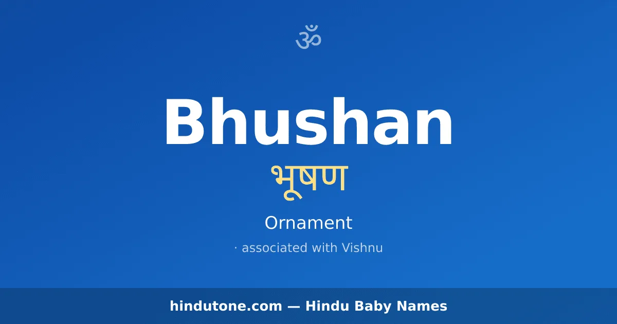 Bhushan