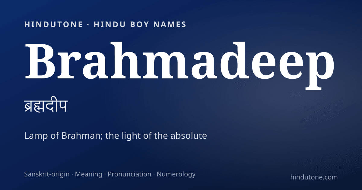 Brahmadeep — Hindu Boy Names with B