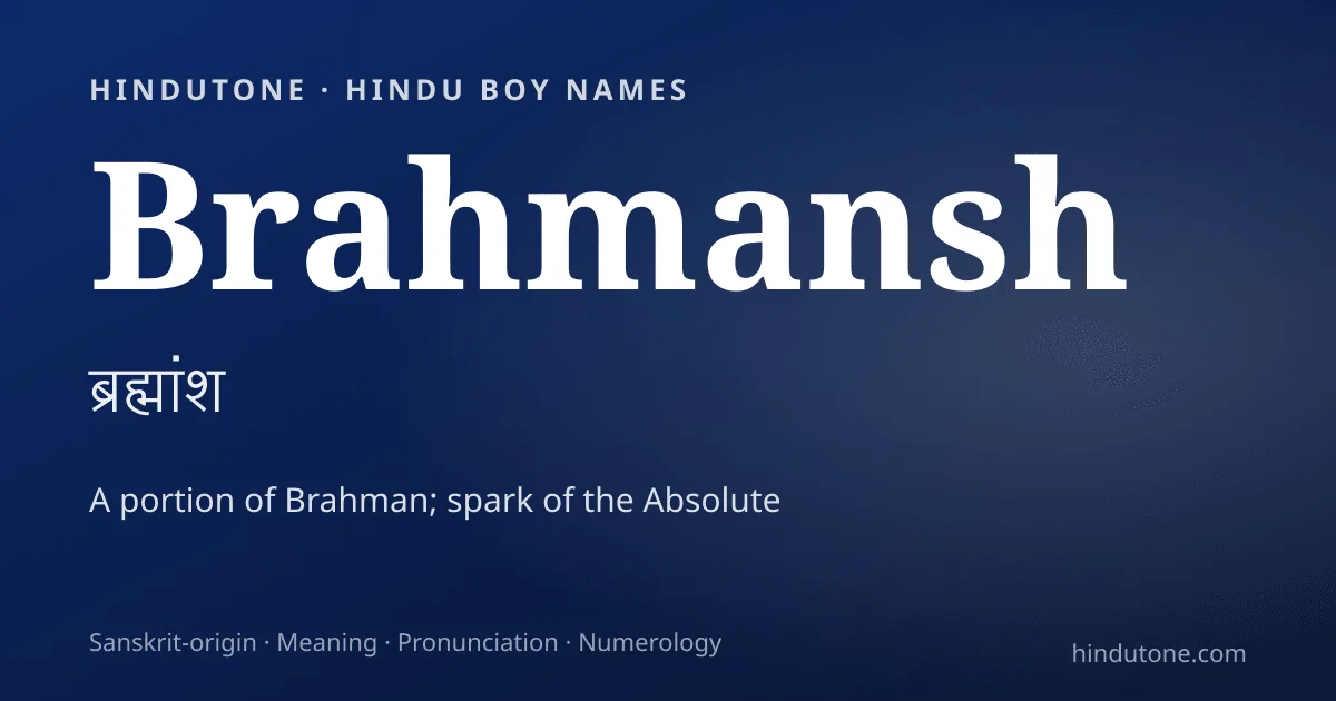 Brahmansh — Hindu Boy Names with B