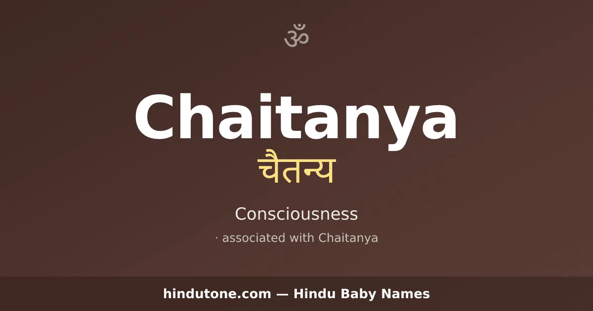 Chaitanya — Hindu Boy Names with C