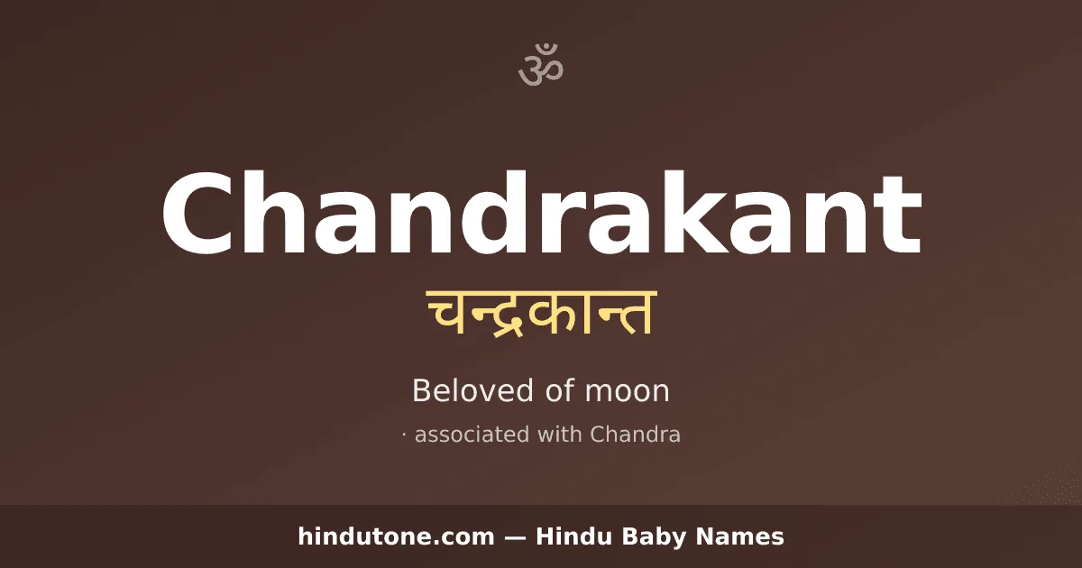 Chandrakant — Hindu Boy Names with C