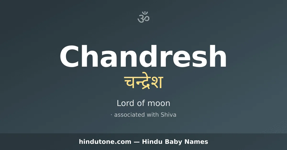 Chandresh — Hindu Boy Names with C
