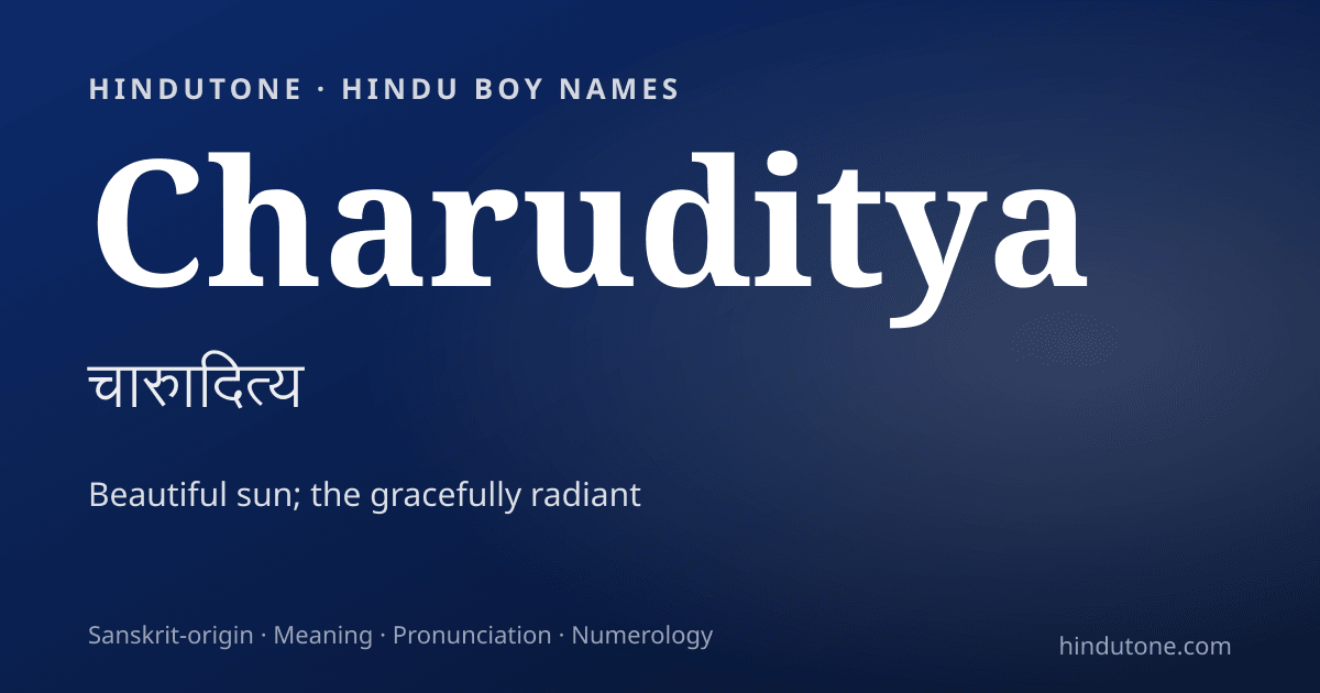 Charuditya — Hindu Boy Names with C