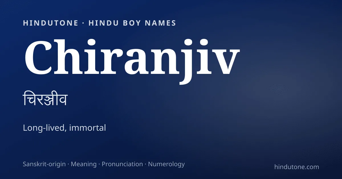 Chiranjiv — Hindu Boy Names with C