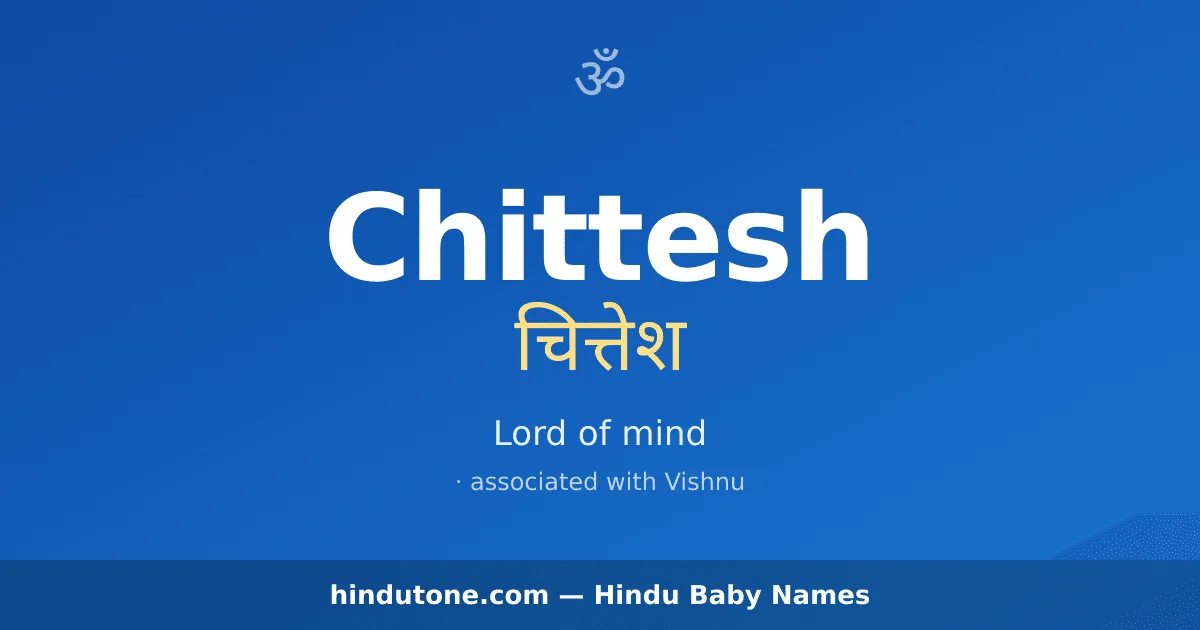 Chittesh — Hindu Boy Names with C