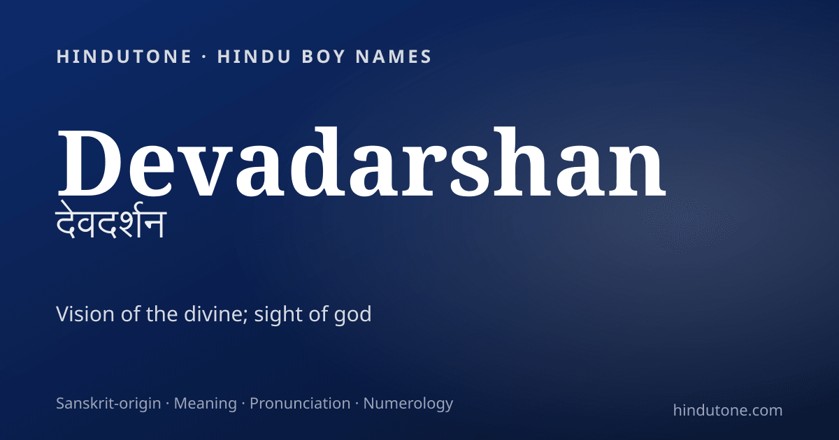 Devadarshan — Hindu Boy Names with D
