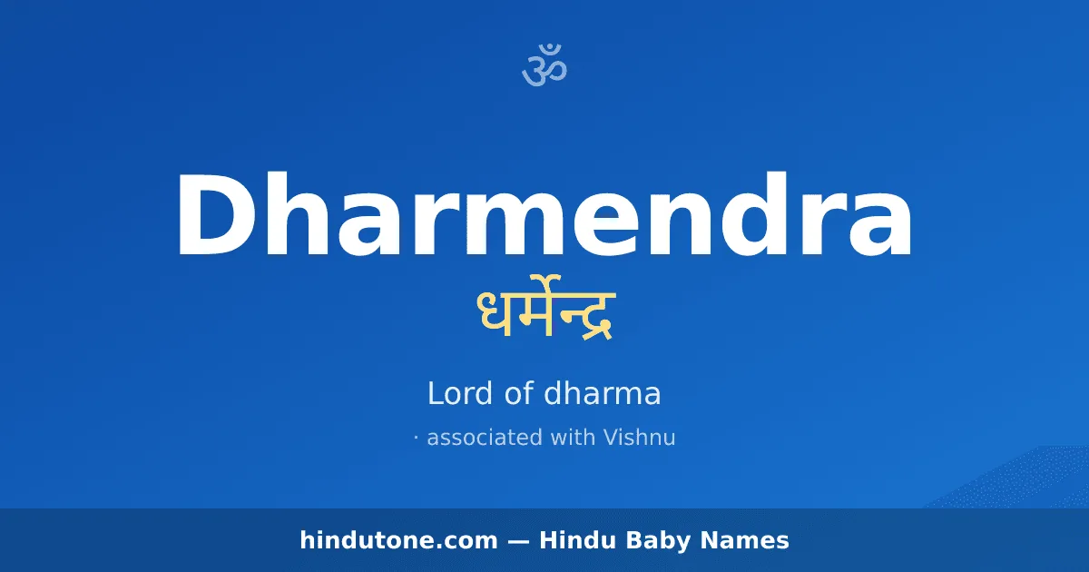 Dharmendra — Hindu Boy Names with D