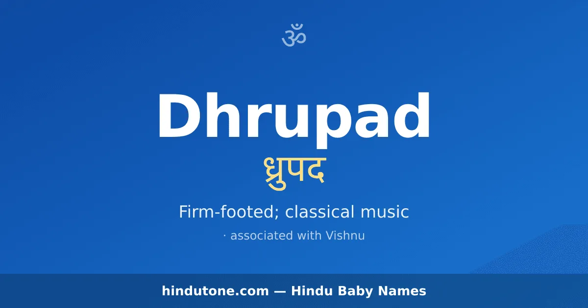 Dhrupad — Hindu Boy Names with D