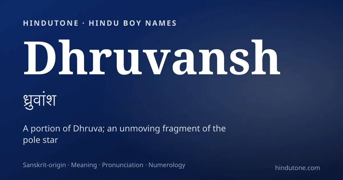 Dhruvansh — Hindu Boy Names with D