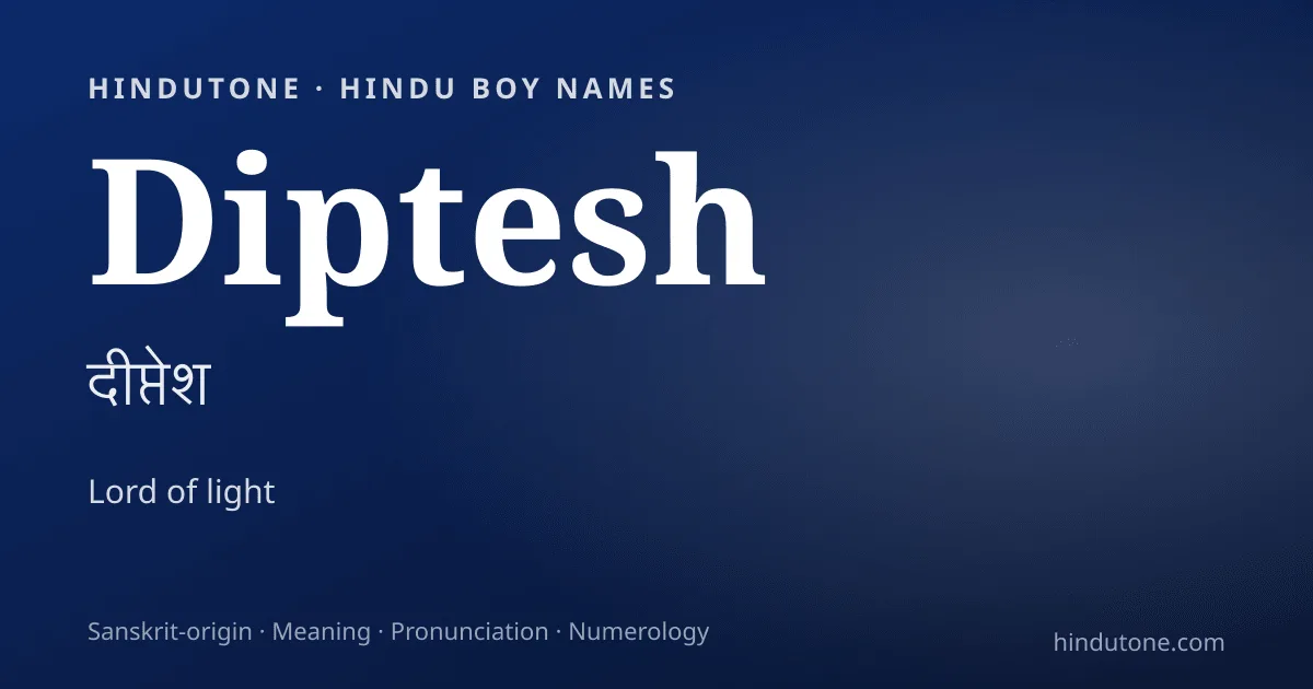 Diptesh — Hindu Boy Names with D