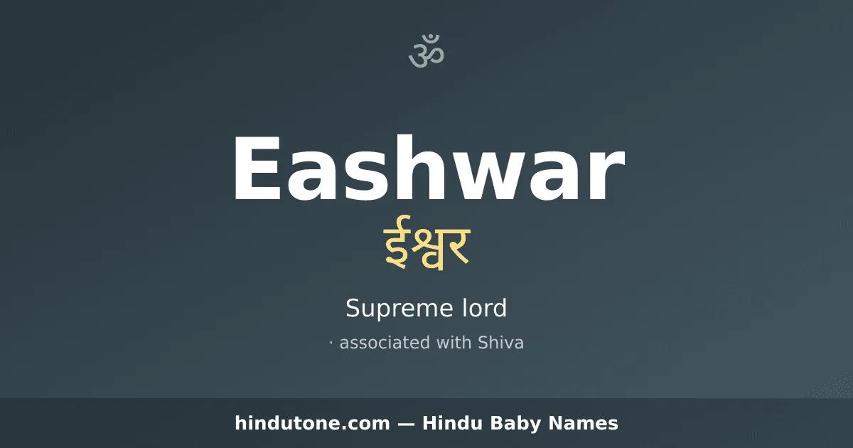 Eashwar — Hindu Boy Names with E
