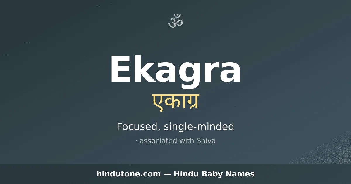 Ekagra — Hindu Boy Names with E