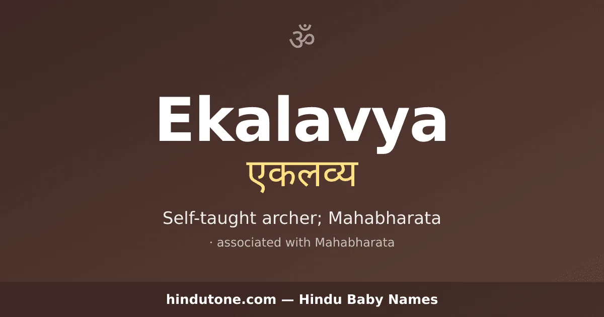 Ekalavya — Hindu Boy Names with E