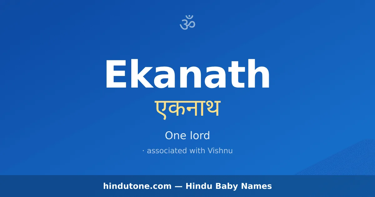 Ekanath — Hindu Boy Names with E