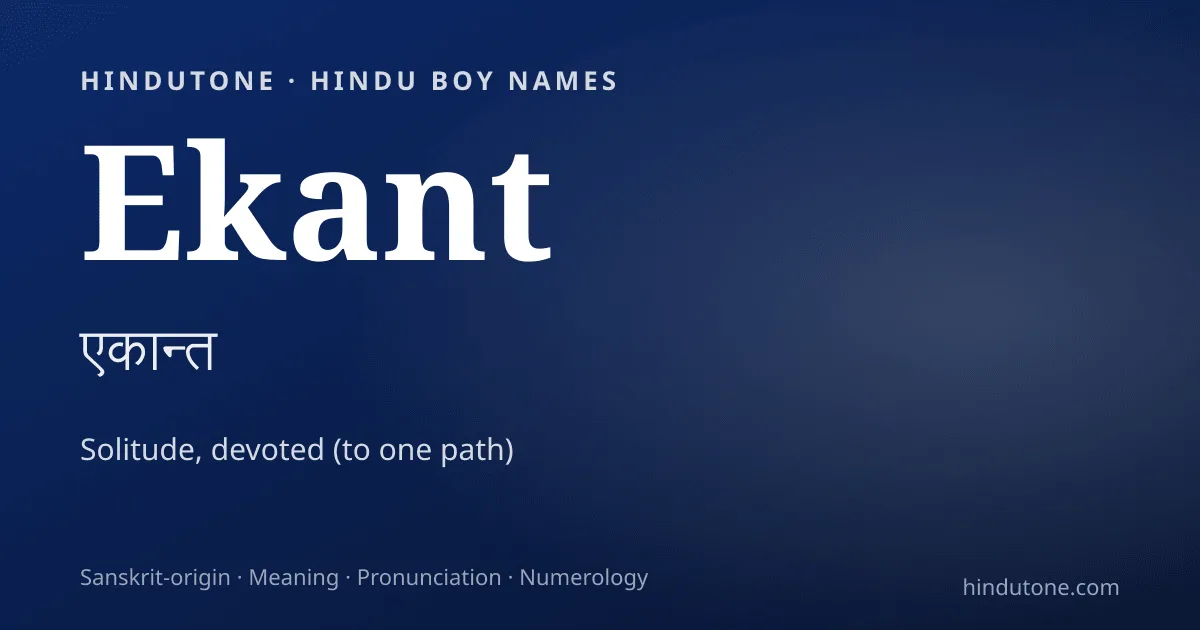 Ekant — Hindu Boy Names with E