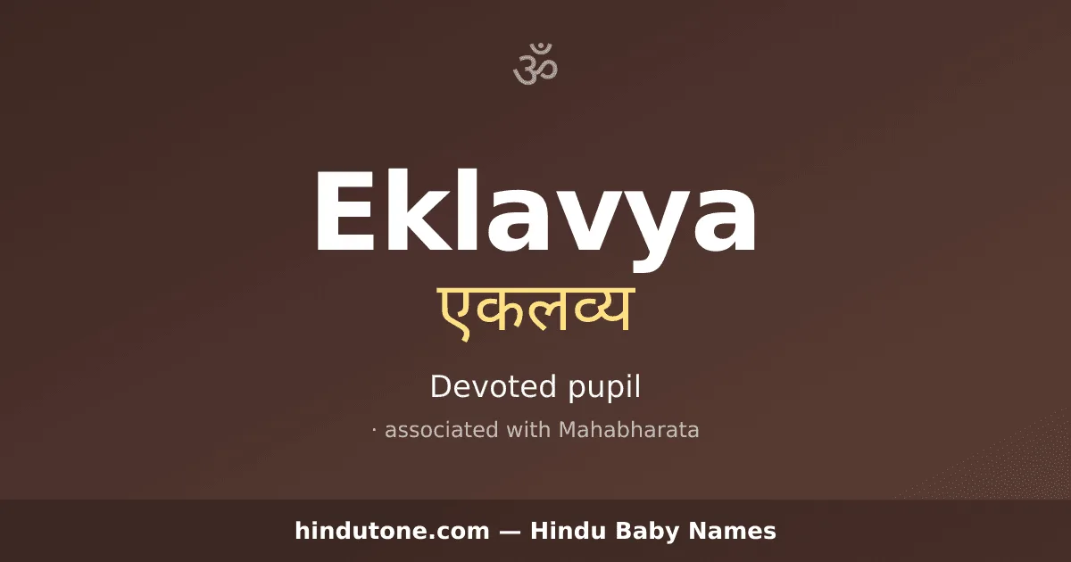 Eklavya — Hindu Boy Names with E