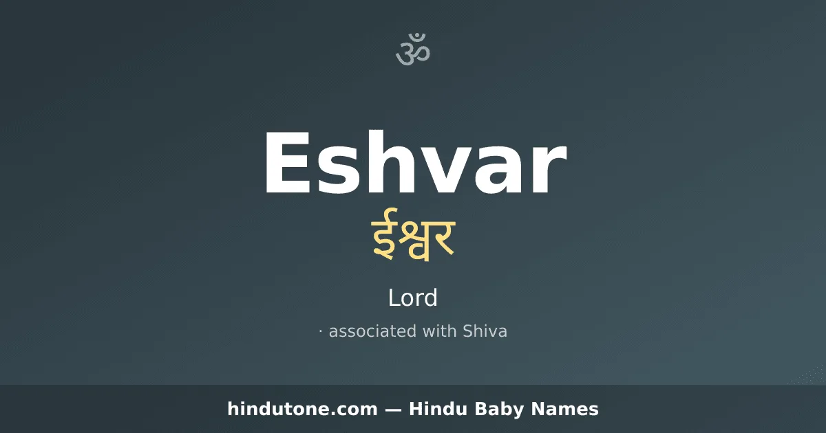 Eshvar — Hindu Boy Names with E