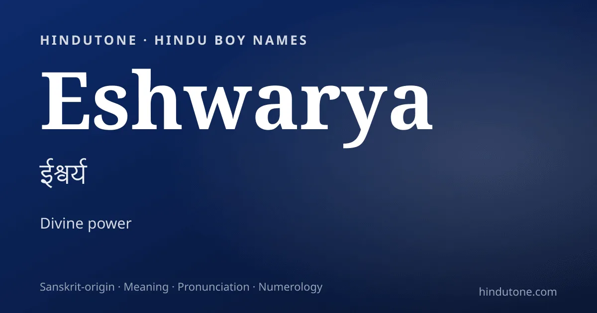 Eshwarya — Hindu Boy Names with E