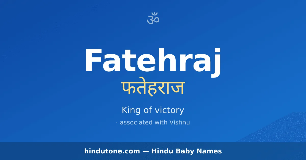 Fatehraj — Hindu Boy Names with F