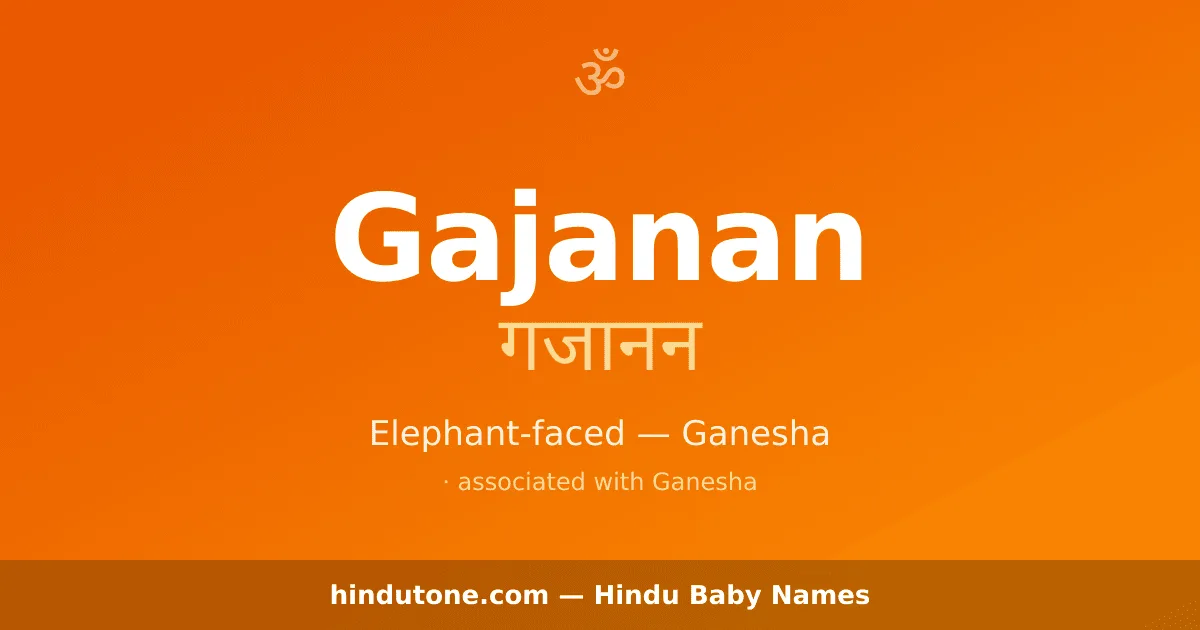 Gajanan — Hindu Boy Names with G