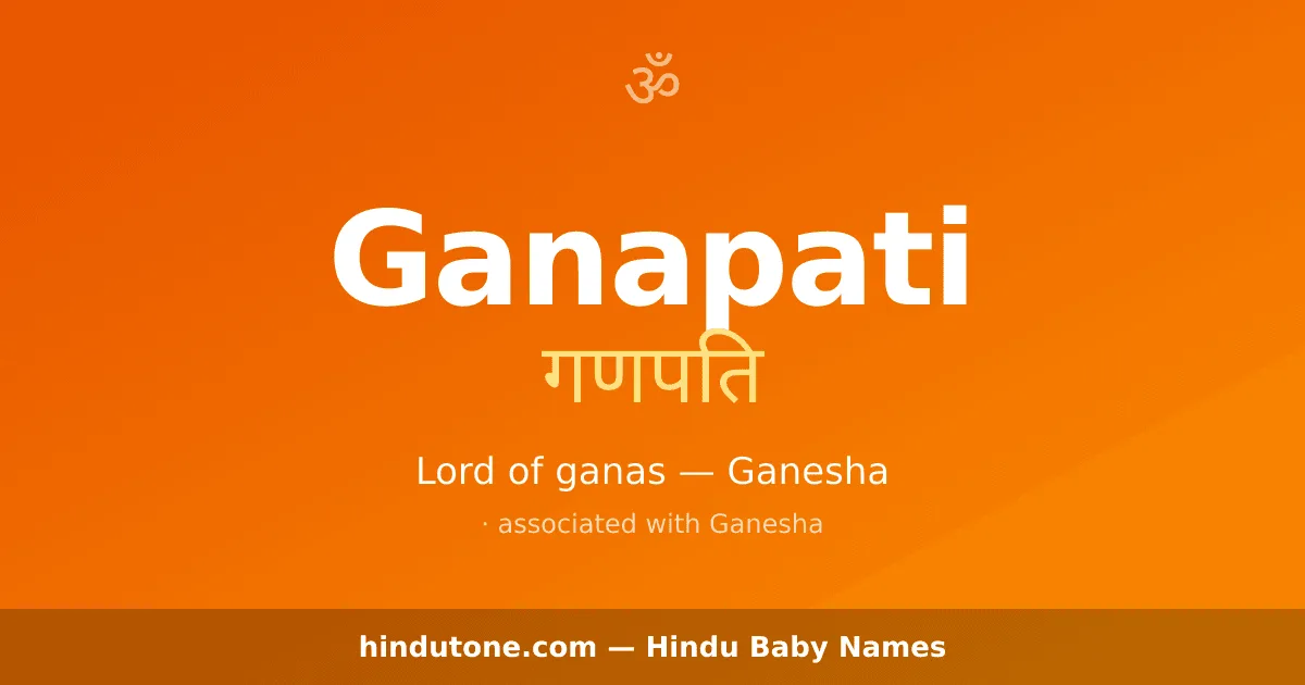 Ganapati — Hindu Boy Names with G