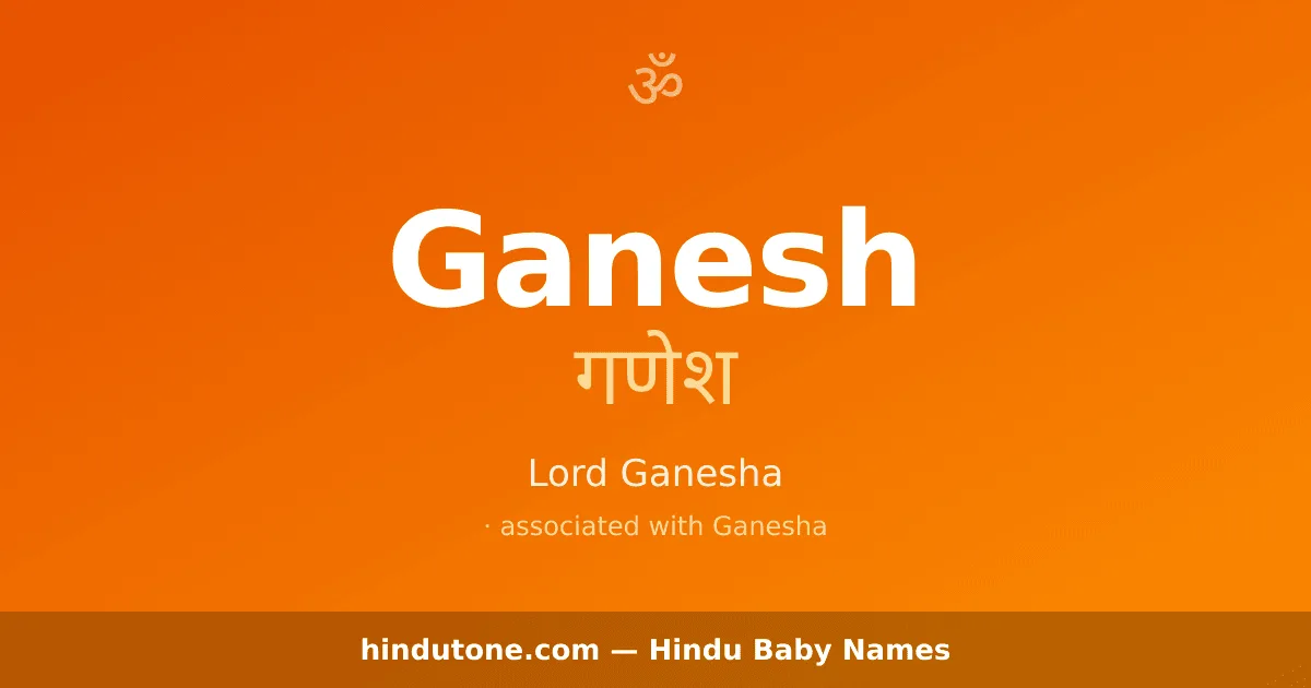 Ganesh — Hindu Boy Names with G