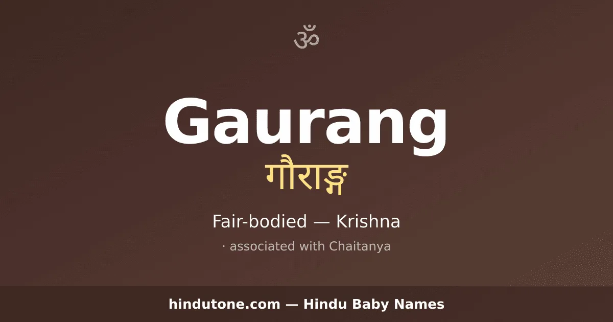 Gaurang — Hindu Boy Names with G