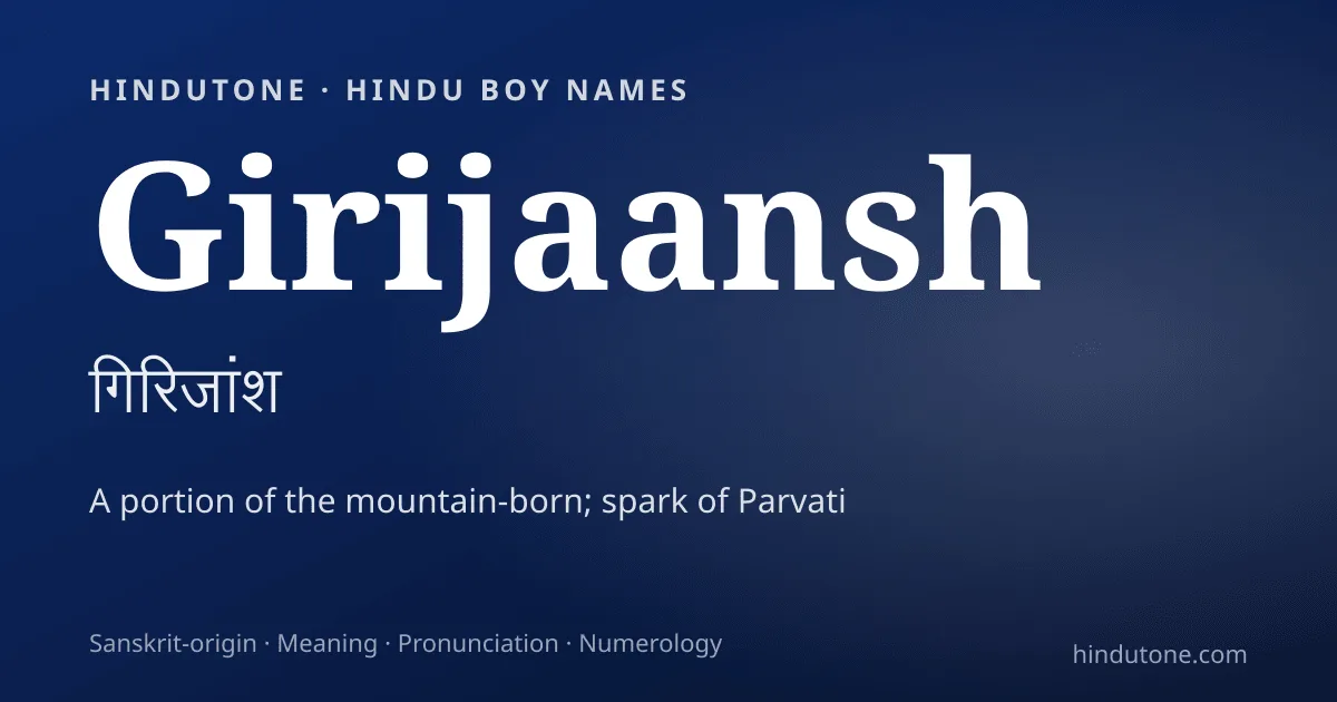Girijaansh — Hindu Boy Names with G
