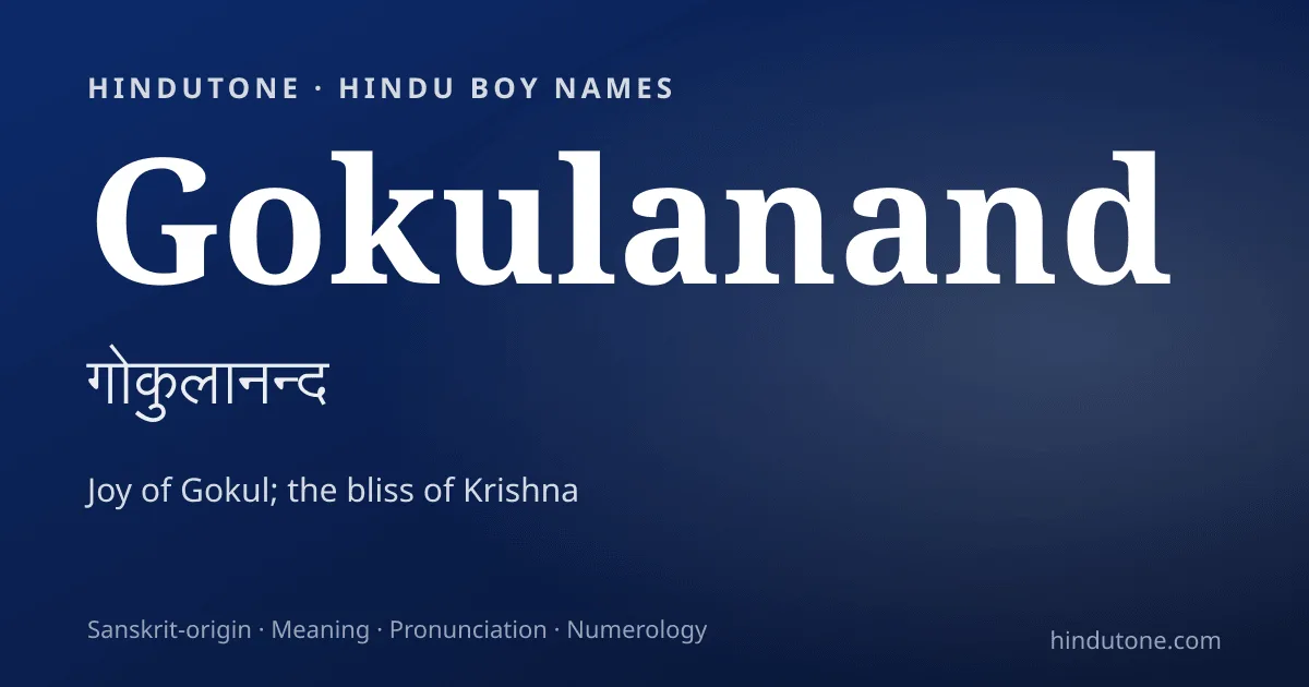 Gokulanand — Hindu Boy Names with G