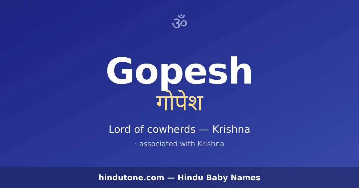 Gopesh — Hindu Boy Names with G