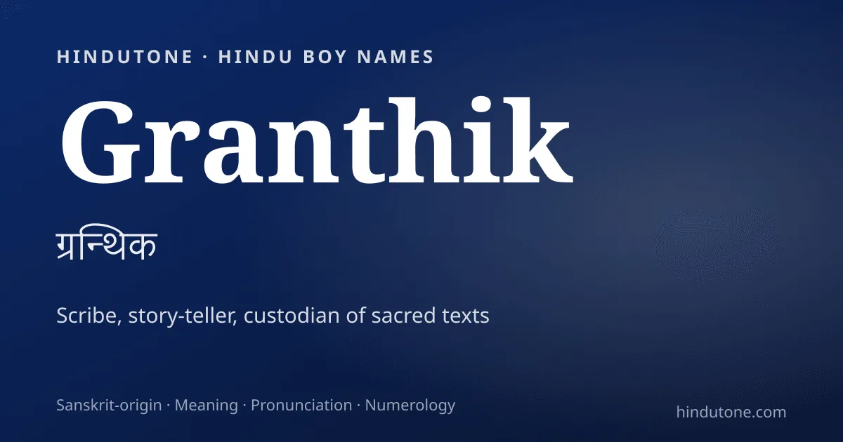 Granthik — Hindu Boy Names with G