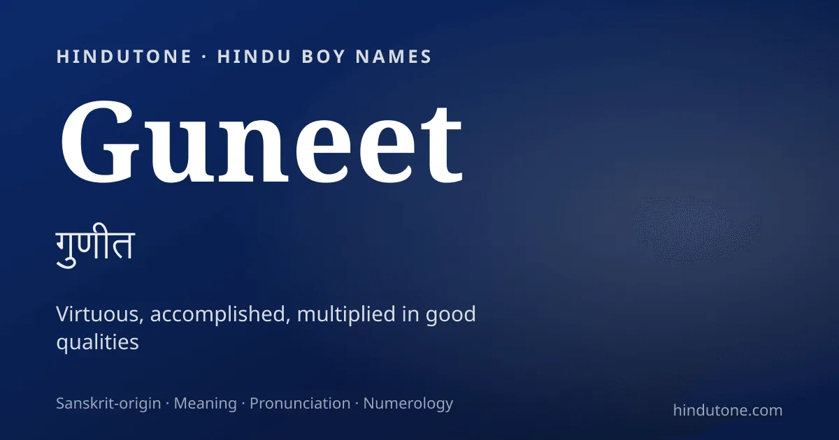 Guneet — Hindu Boy Names with G