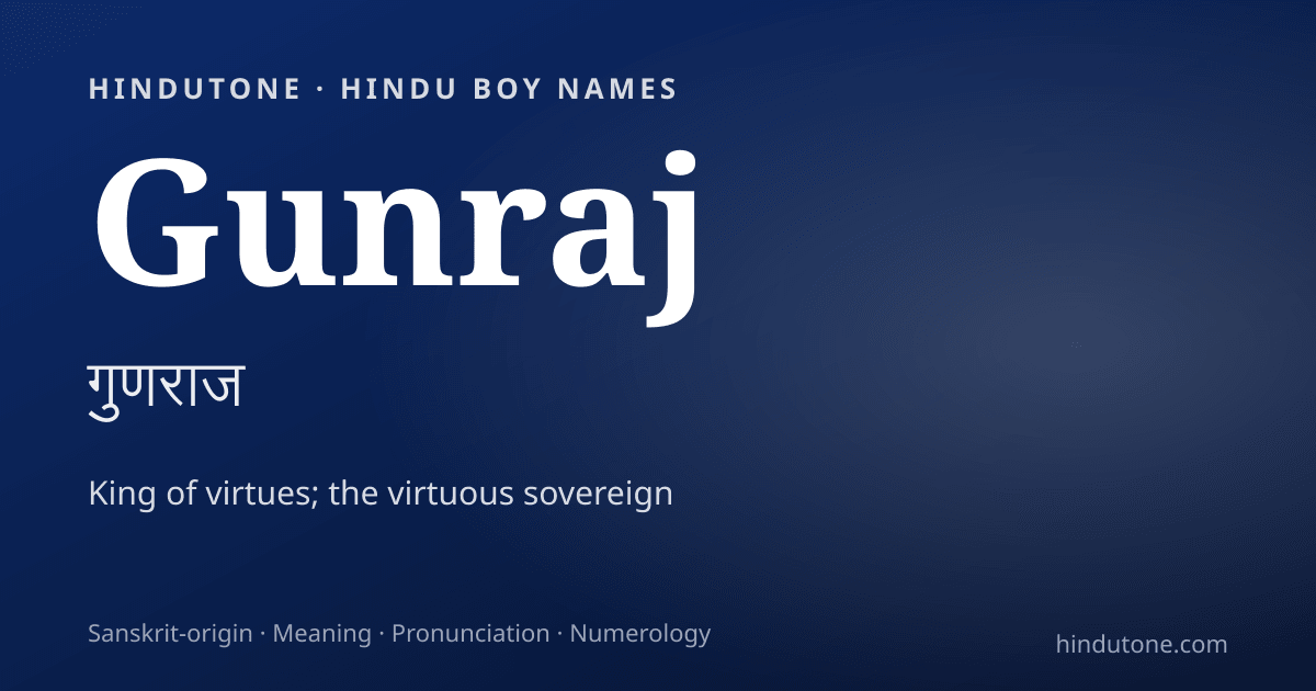 Gunraj — Hindu Boy Names with G