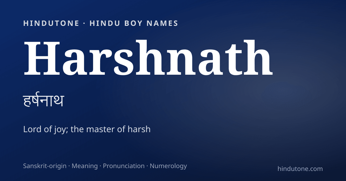 Harshnath — Hindu Boy Names with H