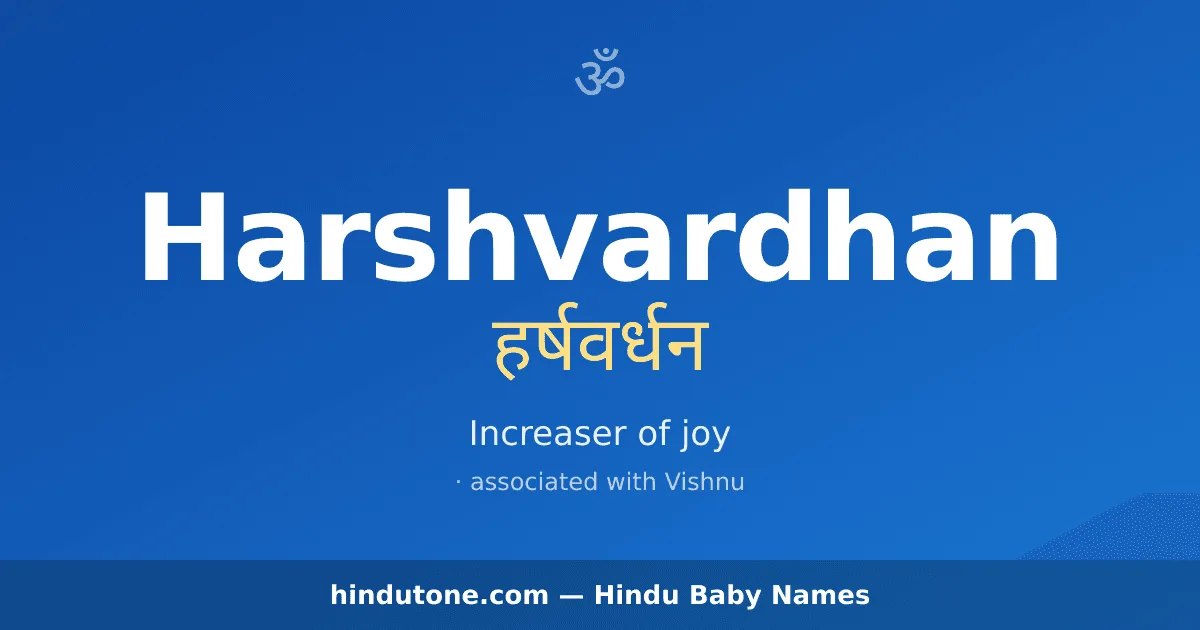 Harshvardhan — Hindu Boy Names with H