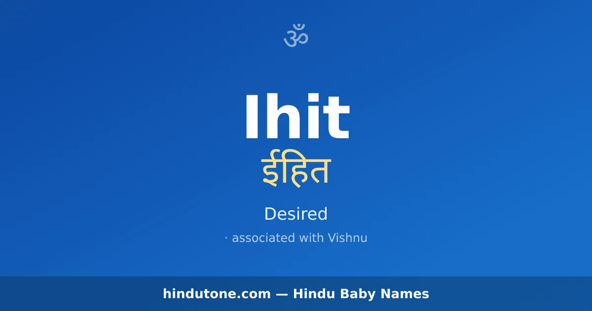Ihit — Hindu Boy Names with I